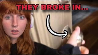 MY HOUSE WAS BROKEN INTO TWICE MID-STREAM?! 