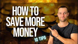 10 Tips To Save More Money • Money Saving Tips Australia 2023 • Frugal Living • Save Money Tips 2023