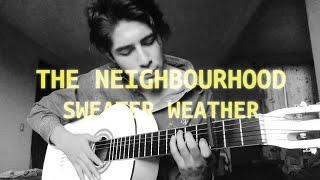 the neighbourhood//sweater weather by randee