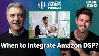 When to Integrate Amazon DSP: Expert Insights Unveiled