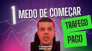 Medo de começar no marketing digital e tráfego pago