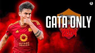 Paulo Dybala ● GATA ONLY | FloyyMenor ft. Cris MJ ᴴᴰ