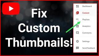 How To Fix Custom Thumbnail Problem On YouTube