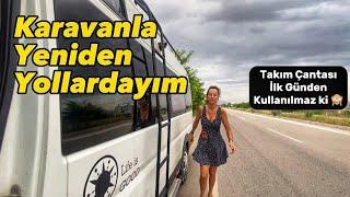 Karavanla Yeniden Yollardayım | Güneye Yolculuk Başlasın!