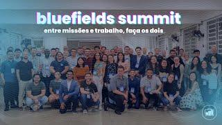 Bluefields Summit