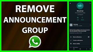 How to Delete / Remove Announcement Groups in WhatsApp | Remove Community Groups (Android)