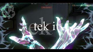 tek it (Valorant Edit)