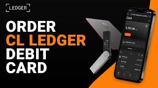 How to Order CL Ledger Debit Card (2024)