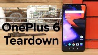 OnePlus 6 Teardown!