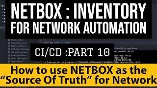 NetBox Inventory For Network Automation Part2: Source Of Truth for Ansible Playbook Device inventory