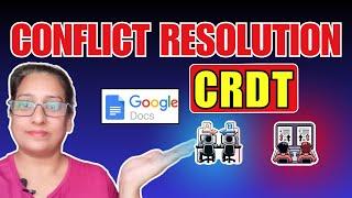 How Google Docs Resolves Conflicts in Real-Time Collaboration at Scale