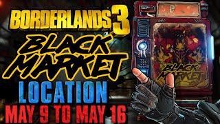 Black Market Vending Machine Location!! (May 9, 2024) + GOD ROLL SAVE! - Borderlands 3