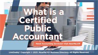 What Is A Certified Public Accountant?