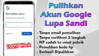 Cuma 3 Menit Cara Memulihkan Akun Google Lupa Password