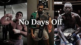 NO DAYS OFF. - Best Motivational Speeches