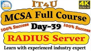 MCSA Full Course Day 39 RADIUS Server #mcsa