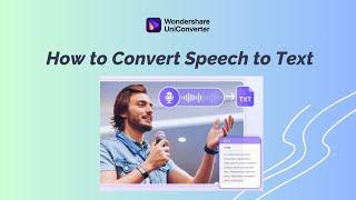 How to Convert Speech to Text | 4 Ways