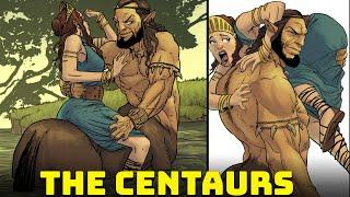 The Incredible and Brutal Centaurs of Greek mythology