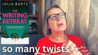 The Writing Retreat by Julia Bartz - an excellent idea