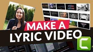 How to Make a Lyric Video in Camtasia // Step-by-Step Tutorial ️