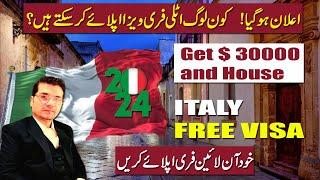 Europe Biggest Offer ! Italy Free Work Visa + 30,000 Euro Bonus Offer - Italy Free Visa 2024