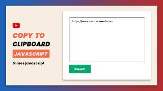 How To Create Copy To Clipboard With Js | Copy  Text To Clipboard Animation Using Html Css & Js
