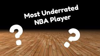 The Most Underrated Player in the NBA