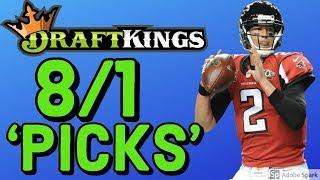 DRAFTKINGS NFL PICKS HALL OF FAME GAME PICKS | NFL DFS PICKS STRATEGY