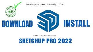 How to Install SketchUp 2022 | Download and Install SketchUp Pro 2022 | Download SketchUp Pro 2022