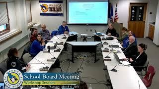 Waseca School Board Meeting 03 06 2025