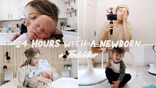 24 HOURS WITH A NEWBORN + TODDLER I Day in the life of a Stay at home mom I unfiltered vlog