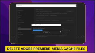 How to Delete Adobe Premiere Pro Media Cache Files