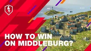 WoT Blitz. Tutorial: How to Win on the Middleburg Map