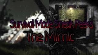 Survival Mode Sneak Peeks - The Mimic