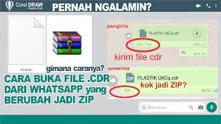 cara membuka file.cdr yang berubah zip lewat whatsapp