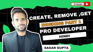 Indxing In Mongodb Part 1 | Create Remove Get | Advance Mongodb playlist