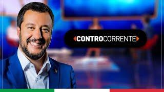 MATTEO SALVINI A CONTROCORRENTE (RETE 4, 02.08.2021)