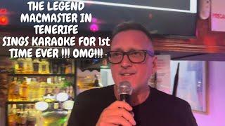 EXCLUSIVE! - OMG! THE MACMASTER ‘POPS HIS KARAOKE CHERRY’ IN TENERIFE! LEGEND!