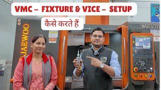 VMC fixture dialing - VMC vice dialing- VMC मशीन पर FIXTURE कैसे सेट  करते हैं #vmc #cnc