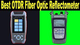 Top 5 Best OTDR Fiber Optic Reflectometer Review 2021