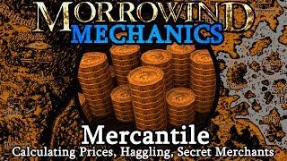 Mercantile - Morrowind Mechanics