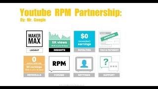 How to: Get a youtube partnership! MakerGen (RPM Maker studios) [My Experience with them]