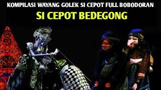 KOMPILASI WAYANG GOLEK SI CEPOT FULL BOBODORAN || SI CEPOT BEDEGONG JELEMA NA