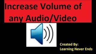 Wondershare Filmora Tutorial 4: Increase Volume of Any Video or Audio in Hindi | Learning Never Ends