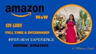 Amazon AmazeWow Interview Experience || Preparation Strategy || Pre Placement Offer (PPO)