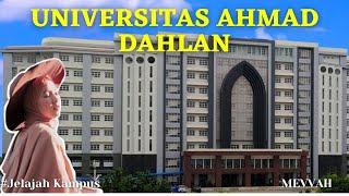 UNIVERSITAS AHMAD DAHLAN (UAD) YOGYAKARTA || BANGUNAN MEWAH YANG BIKIN BETAH DI KAMPUS