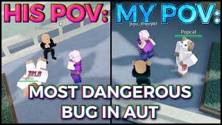 MOST DANGEROUS Bug IN AUT