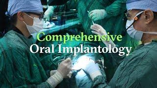 The Future of Comprehensive Oral Implantology