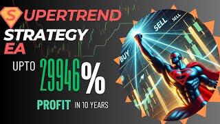 Supertrend Strategy EA: Advanced Trading Strategies to Win Big in MT4 & MT5! 