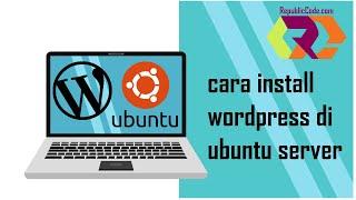 cara install wordpress di ubuntu server